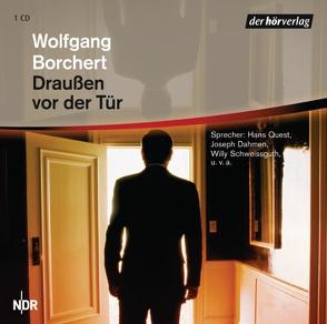 Draußen vor der Tür von Borchert,  Wolfgang, Cremer,  Ludwig, Dahmen,  Josef, Quest,  Hans