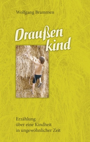 Draußenkind von Brammen,  Wolfgang