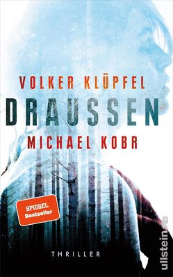 Draussen von Klüpfel,  Volker, Kobr,  Michael