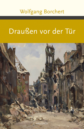 Draußen vor der Tür von Borchert,  Wolfgang