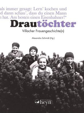 Drautöchter von Schmidt,  Alexandra