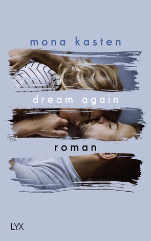 Dream Again von Kasten,  Mona