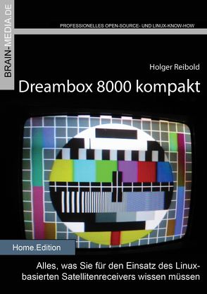 Dreambox 8000 kompakt von Reibold,  Holger