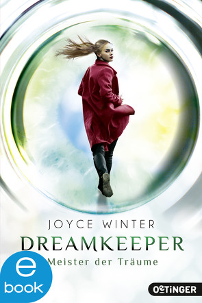 Dreamkeeper 2. Meister der Träume von Liepins,  Carolin, Winter,  Joyce