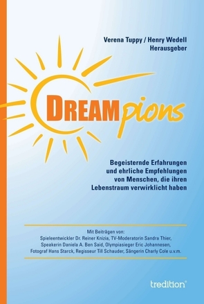 Dreampions von Tuppy (Hrsg.),  Verena, Wedell,  Henry