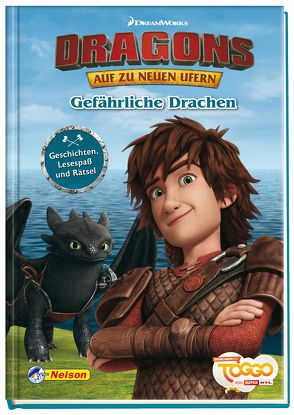 DreamWorks Dragons: Dreamworks Dragons „Auf zu neuen Ufern“: Gefährliche Drachen