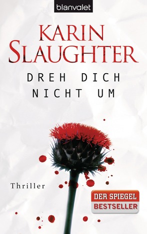 Dreh dich nicht um von Slaughter,  Karin, Zeitz Ventura,  Sophie