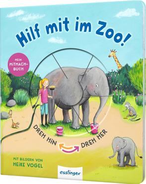 Dreh hin – Dreh her: Hilf mit im Zoo! von Tress,  Sylvia, Vogel,  Heike