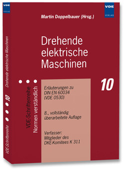 Drehende elektrische Maschinen von Doppelbauer,  Martin