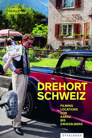 Drehort Schweiz von Blubacher,  Thomas