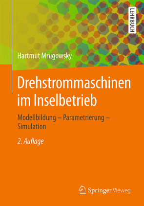 Drehstrommaschinen im Inselbetrieb von Mrugowsky,  Hartmut