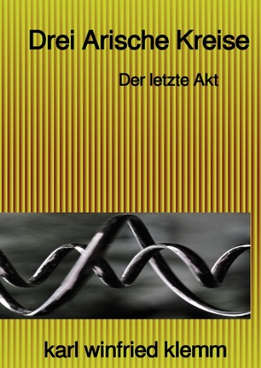 Drei Arische Kreise von klemm,  karl winfried