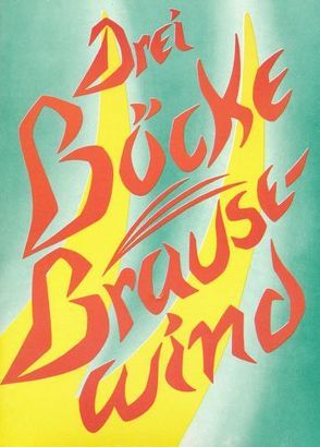 Drei Böcke Brausewind von Hertzberg,  N G