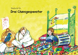 Drei Chaosgespenster von Breuer,  Stella, Preisendörfer,  Uli