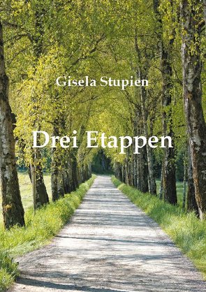 Drei Etappen von Stupien,  Gisala