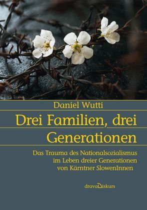 Drei Familien, drei Generationen von Wutti,  Daniel