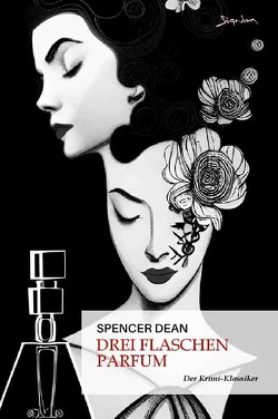 DREI FLASCHEN PARFUM von Dean,  Spencer, Menil,  Zasu