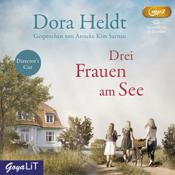 Drei Frauen am See von Heldt,  Dora, Sarnau,  Anneke Kim