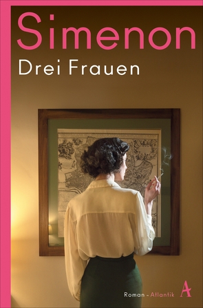 Drei Frauen von Birk,  Linde, Simenon,  Georges