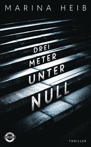 Drei Meter unter Null von Heib,  Marina