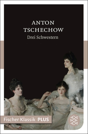 Drei Schwestern von Clemen,  Andrea, Tschechow,  Anton