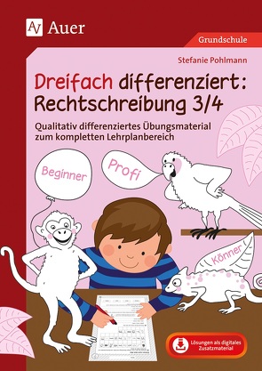 Dreifach differenziert Rechtschreibung 3/4 von Pohlmann,  Stefanie