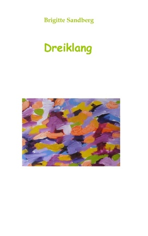 Dreiklang von Sandberg,  Brigitte