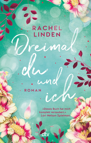 Dreimal du und ich von Linden,  Rachel, Lungstrass-Kapfer,  Charlotte