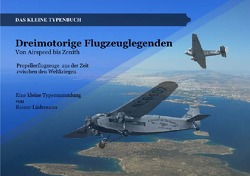 Dreimotorige Flugzeuglegenden von Lüdemann,  Rainer