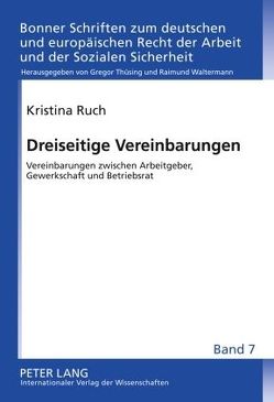 Dreiseitige Vereinbarungen von Ruch,  Kristina