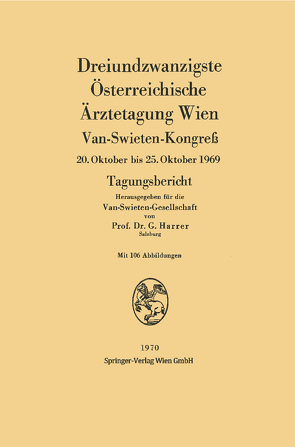 Dreiundzwanzigste Österreichische Ärztetagung Wien von Harrer,  Gerhart