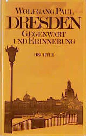 Dresden von Paul,  Wolfgang