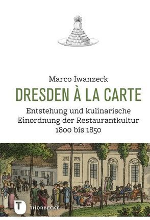 Dresden à la carte von Iwanzeck,  Marco