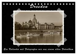 Dresden – Ein Kalender mit Fotografien wie aus einem alten Fotoalbum (Tischkalender 2024 DIN A5 quer), CALVENDO Monatskalender von Kirsch,  Gunter