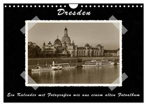 Dresden – Ein Kalender mit Fotografien wie aus einem alten Fotoalbum (Wandkalender 2024 DIN A4 quer), CALVENDO Monatskalender von Kirsch,  Gunter