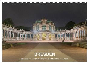 Dresden – fotografiert von Michael Allmaier (Wandkalender 2024 DIN A2 quer), CALVENDO Monatskalender von Allmaier,  Michael