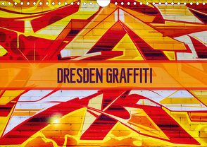 Dresden Graffiti (Wandkalender 2021 DIN A4 quer) von Meutzner,  Dirk