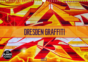 Dresden Graffiti (Wandkalender 2023 DIN A3 quer) von Meutzner,  Dirk