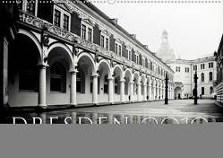 Dresden in Schwarzweiss (Wandkalender 2019 DIN A2 quer) von Fuhg,  Dorit