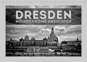 DRESDEN Monochrome Ansichten (Tischkalender 2019 DIN A5 quer) von Viola,  Melanie