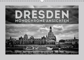 DRESDEN Monochrome Ansichten (Wandkalender 2018 DIN A3 quer) von Viola,  Melanie