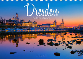 Dresden – Perle des Barock (Wandkalender 2023 DIN A2 quer) von Becker,  Stefan
