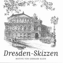 Dresden-Skizzen von Klein,  Gerhard