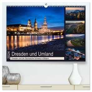 Dresden und Umland (hochwertiger Premium Wandkalender 2024 DIN A2 quer), Kunstdruck in Hochglanz von R. Lima,  Eva