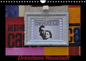 Dresdens Neustadt (Wandkalender 2022 DIN A4 quer) von Nordstern