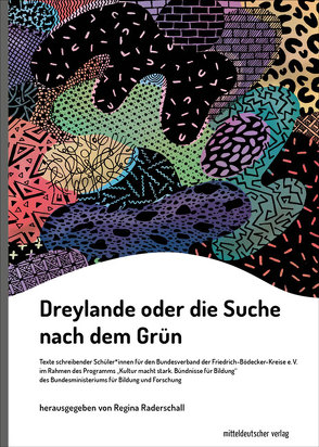 Dreylande oder die Suche nach dem Grün von Raderschall,  Regina