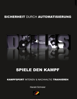 Drills von Schreier,  Harald