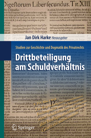 Drittbeteiligung am Schuldverhältnis von Harke,  Jan Dirk