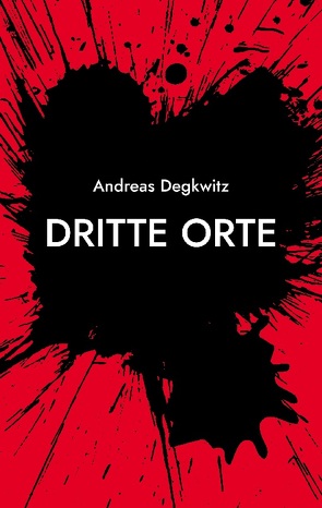 Dritte Orte von Degkwitz,  Andreas