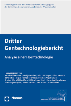 Dritter Gentechnologiebericht von Berlin-Brandenburgischen Akademie der Wissenschaften